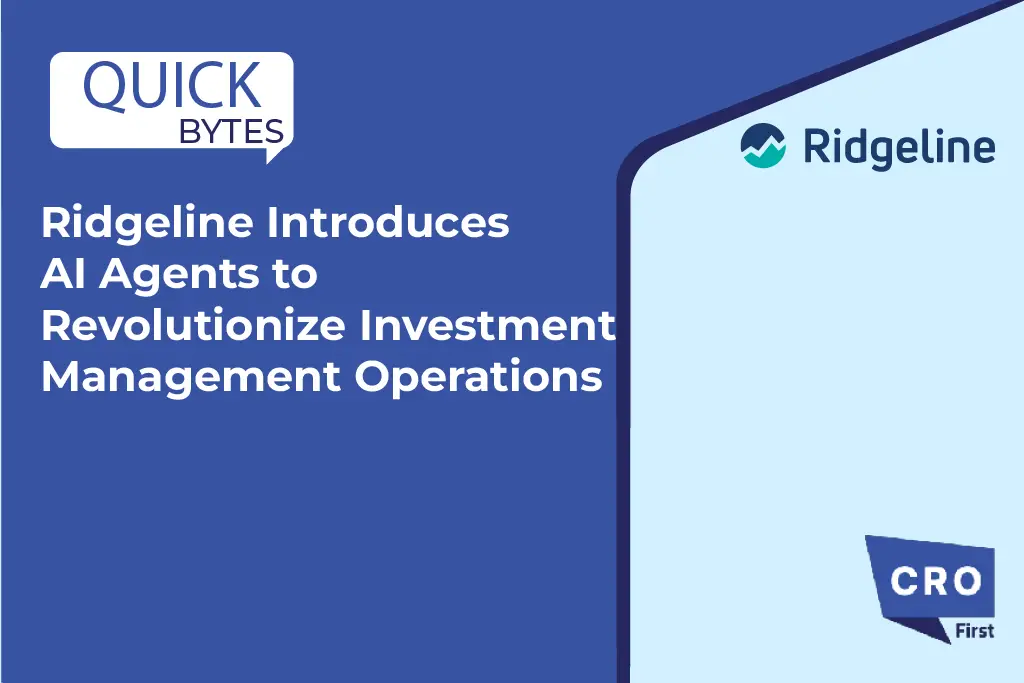 Ridgeline Introduces AI Agents to Revolutionize Investment Management Operations