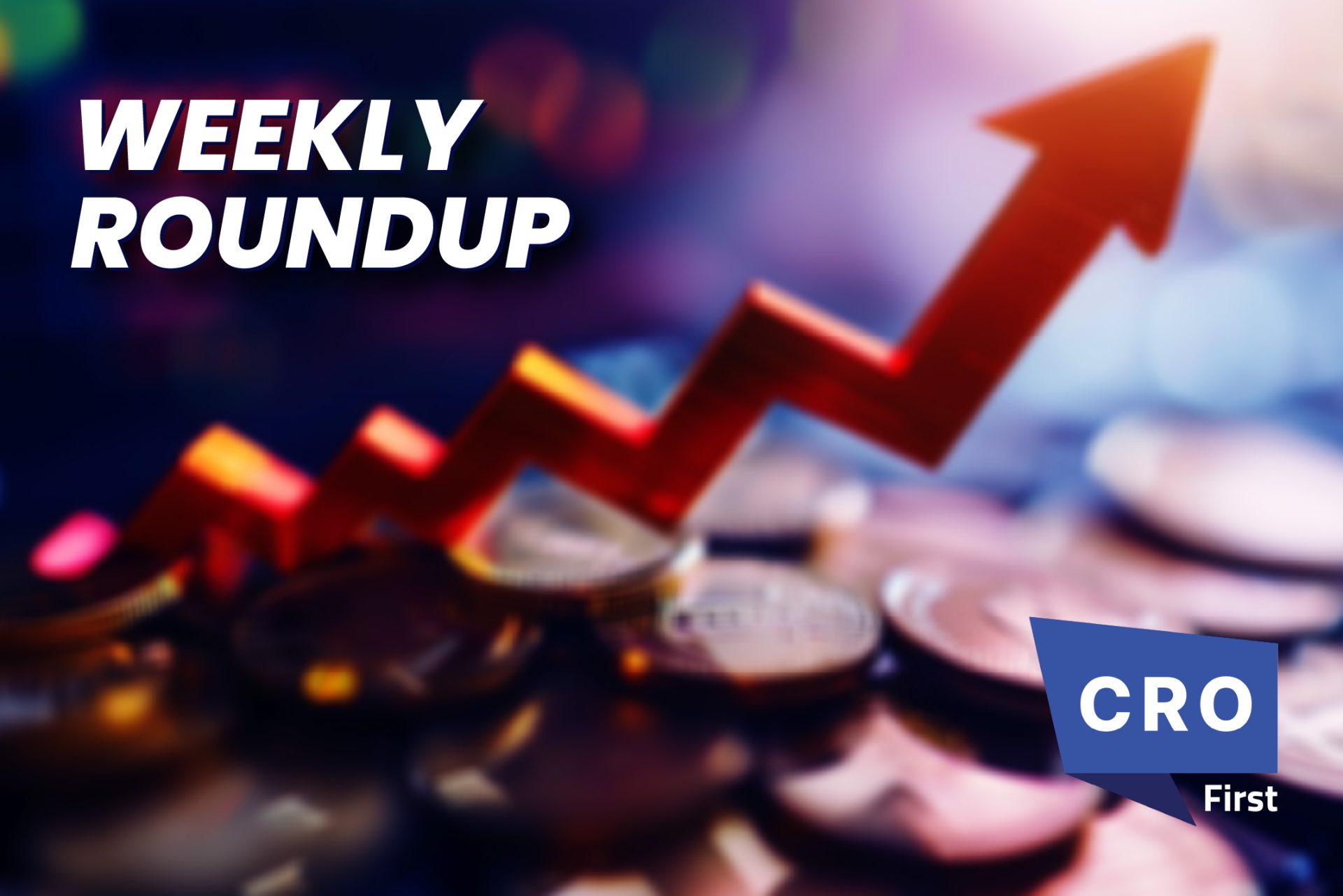 Roundup_CRO First