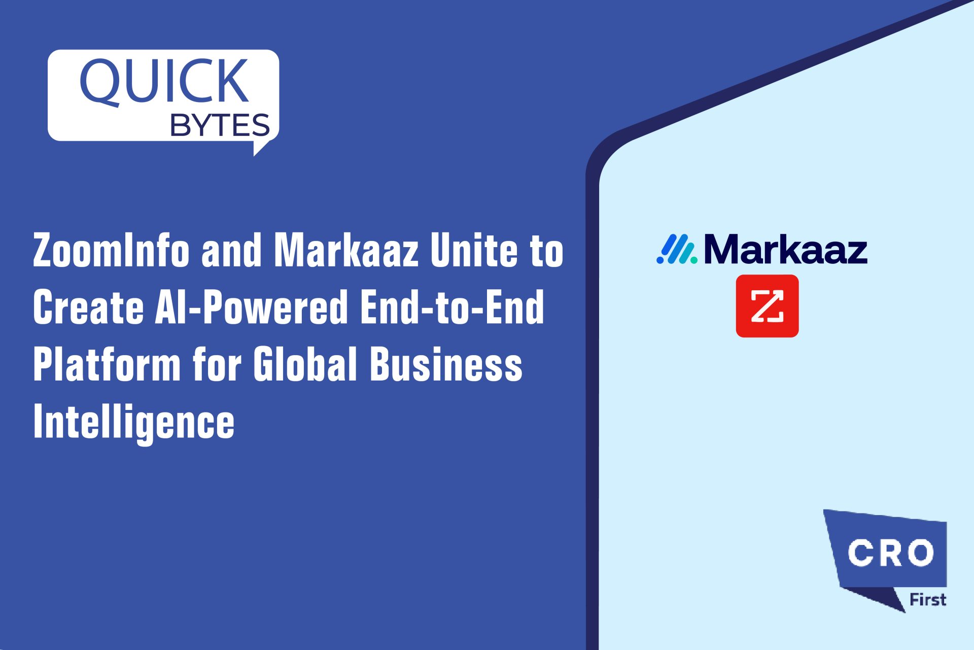 ZoomInfo and Markaaz Unite to Create AI-Powered End-to-End Platform for Global Business Intelligence ZoomInfo