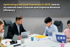 Optimizing Deal Desk Processes in 2026