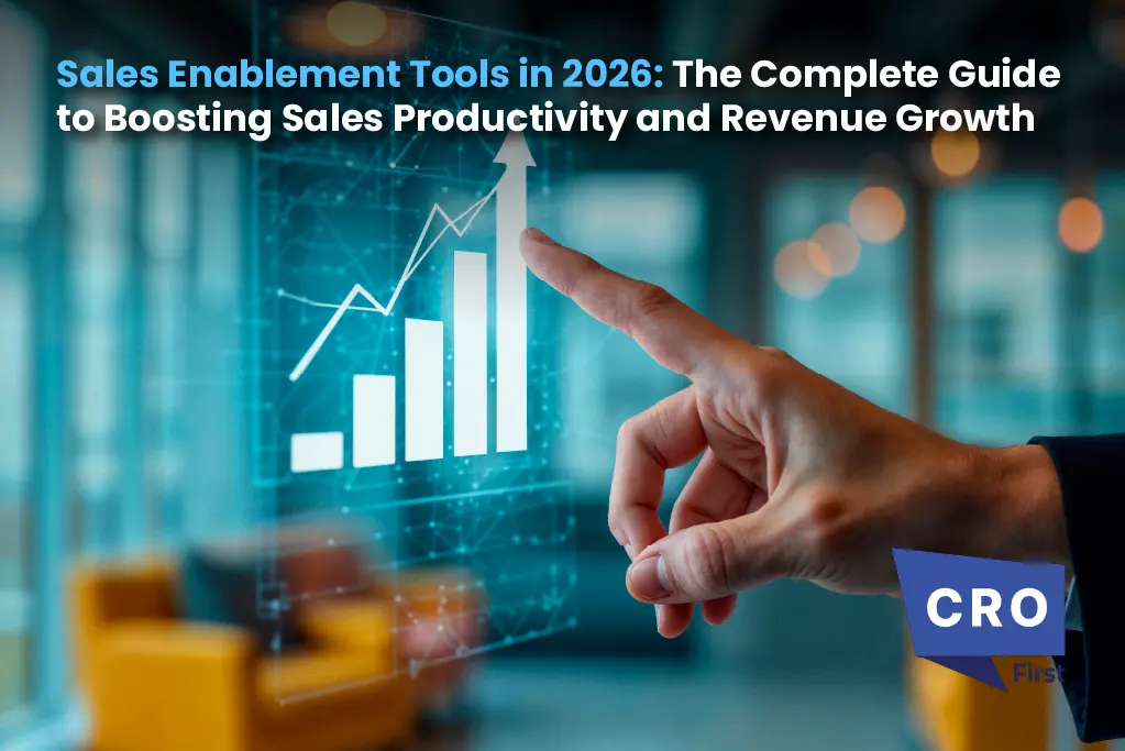 Sales Enablement Tools in 2026: The Complete Guide to Boosting Sales Productivity and Revenue Growth