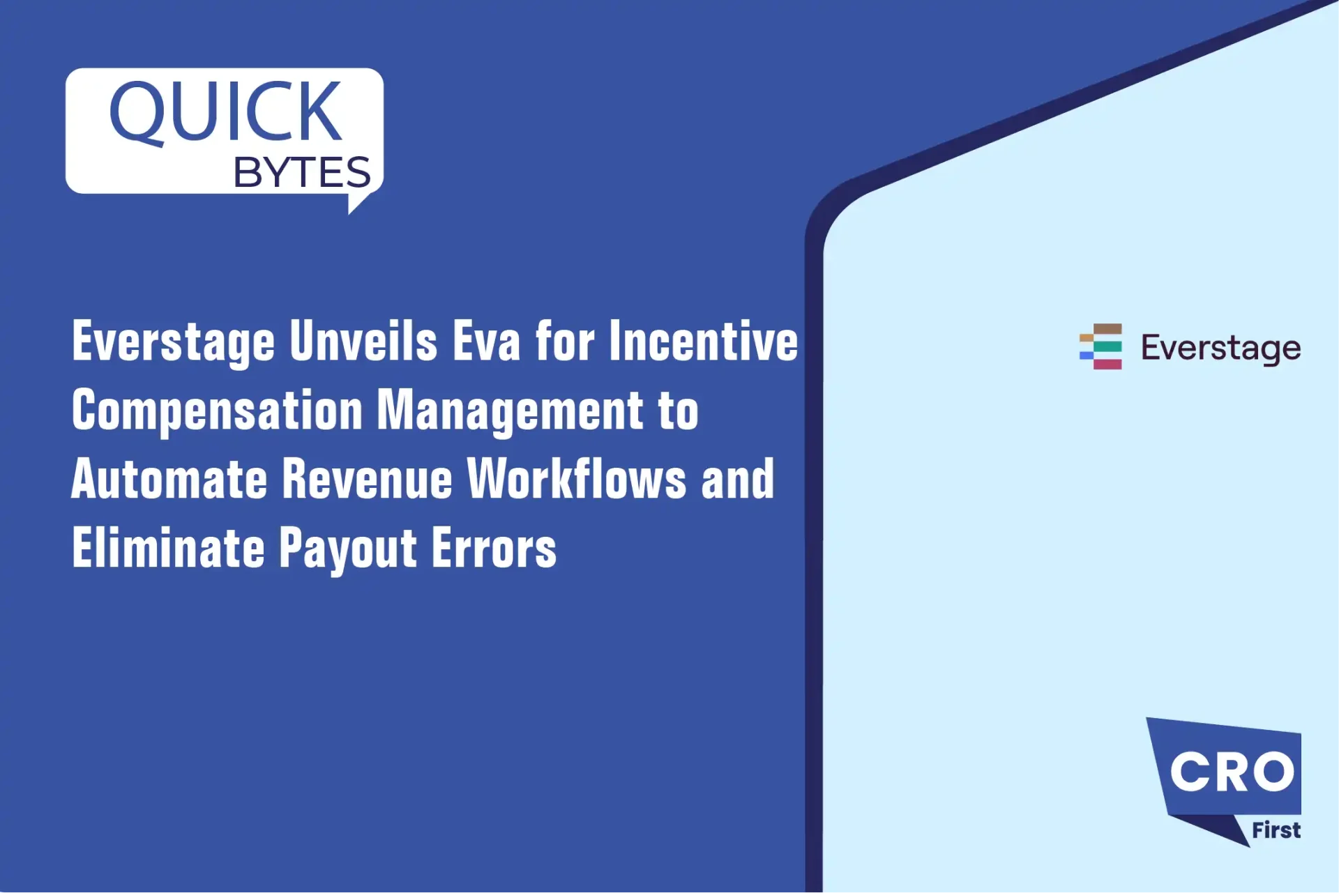 Everstage Unveils Eva for Incentive Compensation Management to Automate Revenue Workflows and Eliminate Payout Errors